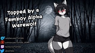 Topped by Femboy Alpha Werewolf (Omegaverse) || NSFW ASMR