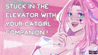 F4M stuck in the elevator with your catgirl companion nsfw asmr erotic audio